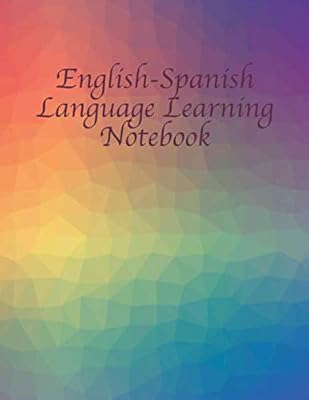 English-Spanish language learning notebook: Aid notebook for learning the Spanish language. Each page has a space to write sentences in English ... for notes. (language learning notebooks).. DIAYTAR NIGERIA delivers affordability and convenience with every purchase, shipped within the week.