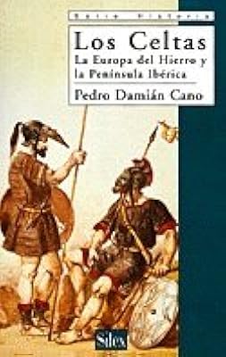 The Celtas: The Europe of Hierro and the Iberian Peninsula.. From checkout to your doorstep in less than a week — DIAYTAR Nigeria.