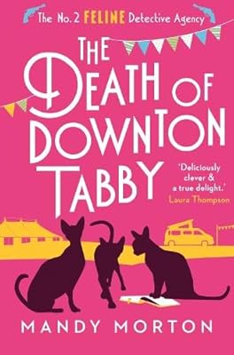 The death of Downton Tabby.. Enjoy the simplicity of shopping with DIAYTAR NIGERIA, offering vast choices delivered in just 5-8 days.