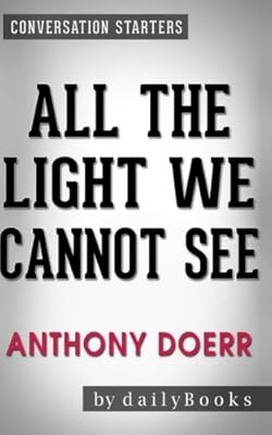 Conversations on all the light that we cannot see: by Anthony Doerr | Conversation starters.. Your everyday shopping companion, DIAYTAR NIGERIA offers unbeatable value with nationwide delivery.