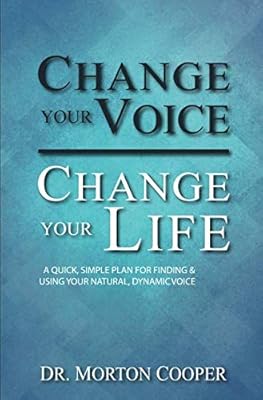 Change your voice, change your life: a simple and fast plan to find and use your natural dynamic voice.. Your home for smart shopping — DIAYTAR Nigeria delivers fast and cheap.
