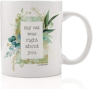 Digiboda my cat was right about ceramic teaspoons, ceramic coffee mug of 11 oz for women, girls, sister, boyfriend, go, I do what I want.. From kitchen tools to phones — DIAYTAR Nigeria ships it all in a week.