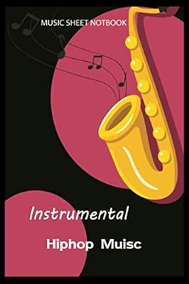 Hip-hop instrumental music partition notebook: Lined book/Gift newspaper, 110 pages, 6 x 9, flexible coverage, mat finish.. Skip the lines and shop online — DIAYTAR Nigeria delivers to your door in days.