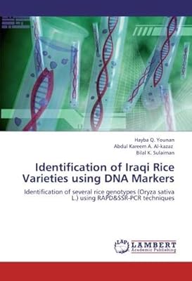 Identification of Iraqi rice varieties using DNA markers: identification of several rice genotypes (Oryza Sativa L.) Using Rapd & SSR-PCR techniques.. Everything you need is just a click away with DIAYTAR Nigeria — shop now and receive your order in days.