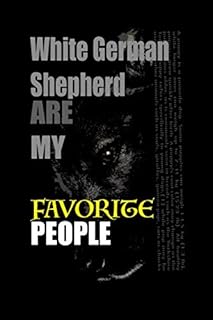 White German Shepherd: puppy | puppies | Line book / Gift newspaper, pages 110, 6 x 9 inch.. Discover the joy of choice with DIAYTAR NIGERIA's extensive selection and budget-friendly shipping.
