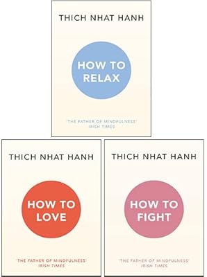 Books from the Thich Nhat Hanh Mindfulness Essentials collection, lot of 3 (how to relax, love and fight).. DIAYTAR NIGERIA: Your partner in affordable online shopping with dependable delivery within 8 days.