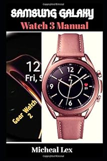 Manuel Samsung Galaxy Watch 3: Guide on the configuration of your Watch 3 and your Gear Watch 2 with or without phone, PowerPoint presentations, follow-up of physical condition and well-being and water resistance.. Nigeria's favorite online shopping platform, DIAYTAR offers unbeatable prices and delivery within a week.