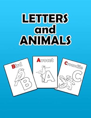Letters and animals: Best-Seller book / Coloring book for letters and Anilams / Journal for children, children's birthday present; Mat finish cover.. Shop smart with DIAYTAR NIGERIA, offering a vast product range delivered to your doorstep within a week.