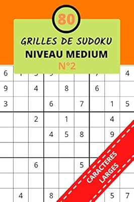 80 sudoku medium level grids - n ° 2: and their solution | To train and become an expert in the sudoku game | Solitaire | From 10 years old ... | Large locations to take notes.. Shop smart, shop DIAYTAR - Nigeria's most affordable e-commerce platform with nationwide delivery.