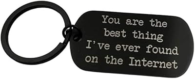 You are the best thing I found on the internet black keychain, gifts for boyfriends, online dating, best husband of all time, funny gift, black, 50 mm.. DIAYTAR NIGERIA: Where value meets variety with reliable nationwide delivery in under 8 days.