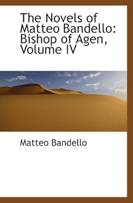 Les Romans de Matteo Bandello: Évêque d'Agen Tome IV.. DIAYTAR NIGERIA combines affordability, variety, and convenience with nationwide delivery services.