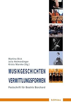 Music stories - forms of mediation: Commemorative publication for Beatrix Borchard on his 60th birthday.. DIAYTAR NIGERIA: Where shopping meets satisfaction with affordable prices and delivery within 8 days.