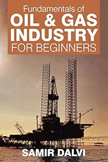 Fundamental principles of the oil and gas industry for beginners.. Easy checkout, quick delivery — shop now on DIAYTAR Nigeria.