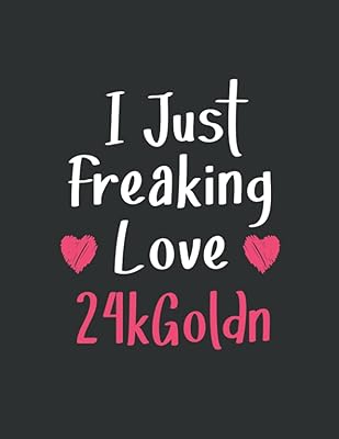 I Just Freaking Love 24kgoldn: Line gift book for fans with 100 pages, 8.5 x 11 inches.. Shop like never before with DIAYTAR NIGERIA's comprehensive marketplace and budget-friendly shipping.