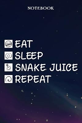 Snake juice retirement gifts for men and women, work colleague - Eat sleep, rehearsal of snake juice: men's gifts - funny ideas of happy retirement gifts for him - Lined notebook, time.. One platform, endless products — welcome to DIAYTAR Nigeria.