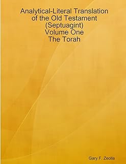 Analytical -literal translation of the Old Testament (Septuantant) - Volume UN - The Torah.. DIAYTAR NIGERIA combines the largest product selection with affordable prices and reliable delivery.