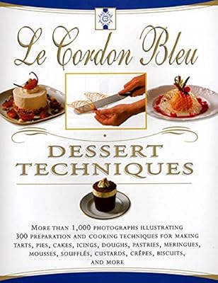 CORDON BLUE dessert techniques: more than 1,000 photographs.. Don’t wait weeks — DIAYTAR Nigeria delivers your order in just a few days.