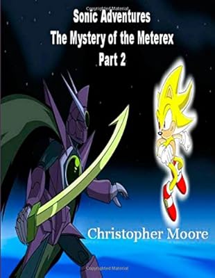 Sonic Adventures - Mystère du Meterex Part 2: Volume 2.. DIAYTAR NIGERIA delivers what matters - quality, affordability, and prompt nationwide shipping.