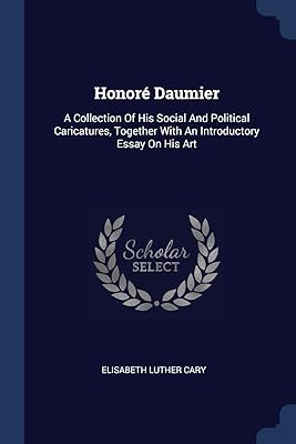 Honoré Daumier: a collection of his social and political caricatures, accompanied by an introductory essay on his art.. Experience the ease of one-stop shopping with DIAYTAR NIGERIA's diverse catalog and nationwide delivery.