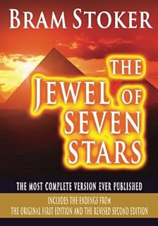 The jewel of the seven stars - the most complete version ever published: includes the ends of the first original edition and the second revised edition.. No stress, no delays — DIAYTAR Nigeria is your trusted shopping partner.