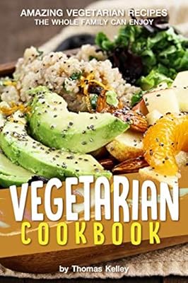 Vegetarian recipe book: amazing vegetarian recipes that the whole family can appreciate.. DIAYTAR Nigeria: Discover more, spend less, and enjoy delivery within 5–8 days.