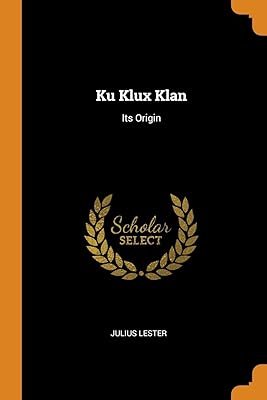 Ku klux klan : son origine.. DIAYTAR NIGERIA: Your affordable marketplace with reliable 5-8 day shipping across Nigeria.
