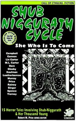 The Shub-Niggurath Cycle: Tales from the Black Goat with a thousand.. DIAYTAR NIGERIA: Nigeria's answer to affordable online shopping with reliable 5-8 day delivery guarantee.