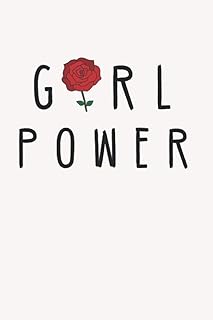 Girl Power Rose: feminist gift for female equality Flower Power, Lined Journal, 120 pages, 6x9, perfect notebook and lists of tasks.. Shop from our extensive catalog at DIAYTAR NIGERIA and enjoy doorstep delivery in just 5-8 days.