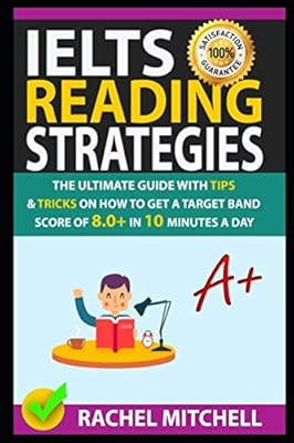 IELTS reading strategies: The ultimate guide with tips and tricks to get a target band score of 8.0+ in 10 minutes per day.. DIAYTAR NIGERIA makes every shopping desire a reality with affordable prices and delivery in 5-8 days.