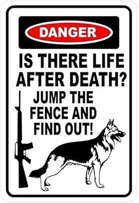MVGGGES NEW Metal Panel Fantasy Aluminum Danger Danger is there Life After Death Warning Panel of German Shepherd Gift For Dog Ar 15 For Outdoor and Interior 16 "X 12.. Get the deals you love and the delivery speed you need at DIAYTAR Nigeria.