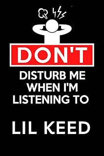 Do not bother me when I listen to Lil Keed: lined composition book, birthday present for lovers of Lil Keed: (6 x 9 inches).. Shop smarter, not harder with DIAYTAR NIGERIA - thousands of products at your fingertips with affordable delivery.