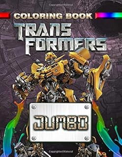 Coloring book Transformers Jumbo: Coloring book for children and adults (perfect for children aged 4 to 12).. DIAYTAR NIGERIA puts thousands of products at your fingertips with affordable prices and delivery within a week.
