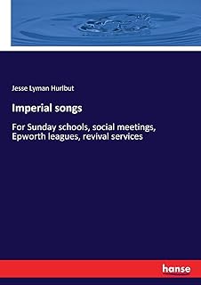 Imperial songs: for Sunday schools, social meetings, Epworth leagues, alarm clock services.. Discover thousands of products on DIAYTAR Nigeria with delivery between 5 to 8 days across the country.