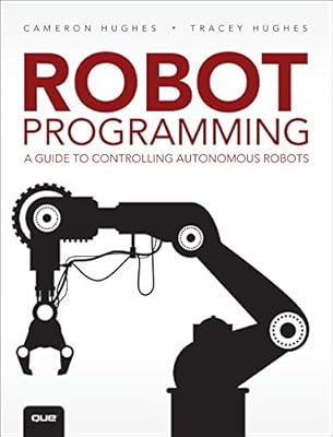 Robots programming: a guide to control autonomous robots.. Shop smart with DIAYTAR NIGERIA, offering a vast product range delivered to your doorstep within a week.