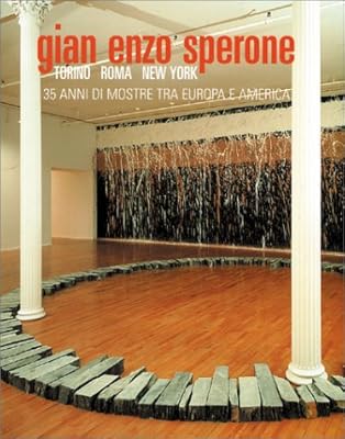 The Sperone Turin-Roma-New York Gallery: 35 years of activity.. DIAYTAR NIGERIA delivers on our promise of extensive selection and budget-friendly nationwide shipping.