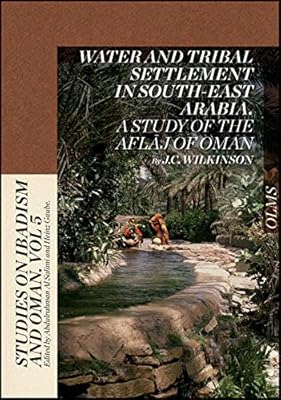 Water and tribal colonies in Southeast Arabia: a study by Oman AFLAJ.. DIAYTAR NIGERIA: Revolutionizing accessibility to quality products at budget-friendly prices across Nigeria.