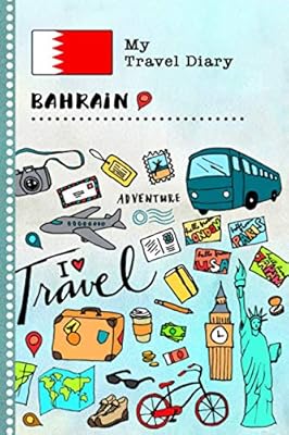 Bahrain travel book: Guided travel diary for children 6x9 - Recordments tracking book to write, draw, invite gratitude - Souvenir of holiday activities - Travel book for girls and boys.. DIAYTAR NIGERIA brings the marketplace to every Nigerian home with affordable prices and quick delivery.