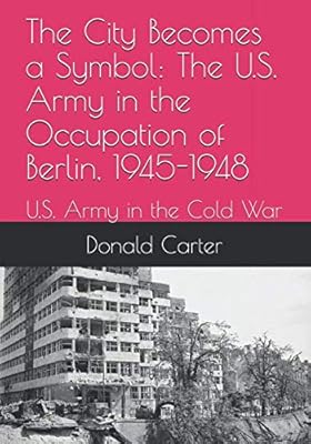 The city becomes a symbol: the American army in the occupation of Berlin.. From essentials to electronics, DIAYTAR Nigeria ships your order in no time.