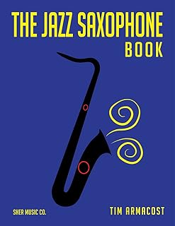 The Book of the Jazz Saxophone.. DIAYTAR NIGERIA delivers satisfaction with every purchase through our affordable and reliable service.