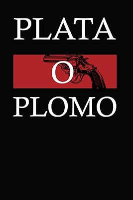 Plata o Plomo: Everything about crime.. Nigeria's most diverse e-commerce platform delivers quality and affordability to your doorstep in 5-8 days.