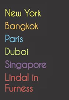 New York. Bangkok. Paris. Dubai. Singapore. Lindal in Furness.: funny notebook.. DIAYTAR NIGERIA: Connecting Nigerians with affordable products through our expansive e-commerce platform.