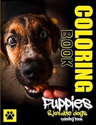 Adorable puppy and dog coloring book: 25 cute little puppies of all breeds to color | volume 5.. One platform, endless products — welcome to DIAYTAR Nigeria.