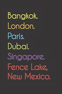 Bangkok. London. Paris. Dubai. Singapore. FENCE LAKE NEW-Mexico.: fun notebook |.. Experience shopping satisfaction with DIAYTAR NIGERIA's vast selection and budget-friendly delivery options.