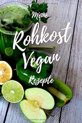 My raw vegan recipes: Book of recipes to write yourself for raw vegans with room for 100 of your own recipe ideas.. Shop for less and receive more with DIAYTAR NIGERIA's expansive e-commerce platform and nationwide delivery.