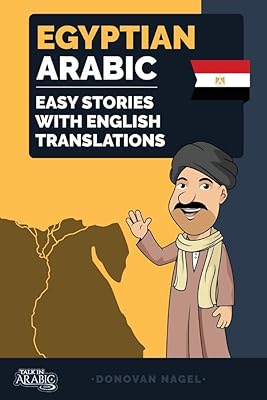 Egyptian Arab: Easy stories with English translations.. The smarter way to shop online in Nigeria is through DIAYTAR Nigeria.