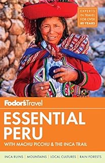 Fodor's essential Peru: with Machu Picchu and the Inca path.. Unlock endless possibilities with DIAYTAR NIGERIA's affordable marketplace and reliable delivery service.
