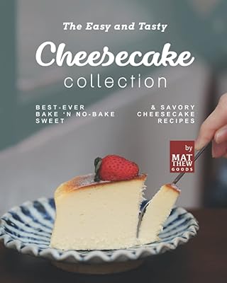 The collection of easy and tasty cheesecakes: the best recipes for sweet and savory cheesecakes with cooking and without cooking.. DIAYTAR NIGERIA brings the nation's largest product catalog to your doorstep at prices you'll appreciate.