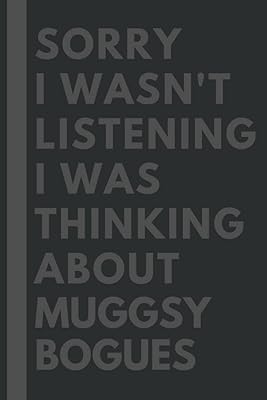 Sorry, I was not listening, I was thinking of Muggsy Bogues: Line composition book, Journal, Birthday Gift for lovers of Muggsy Bogues - 6 x 9 inches - 110 pages.. Your budget-friendly online marketplace, DIAYTAR NIGERIA delivers a world of products in just 5-8 days.