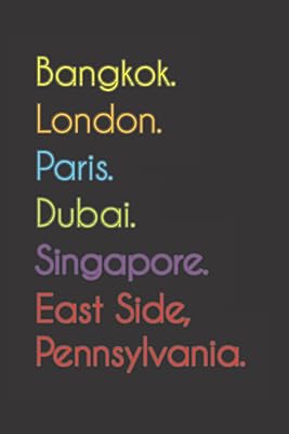 Bangkok. London. Paris. Dubai. Singapore. East Side, Pennsylvania.: Funner | Journal | Agenda, 110 pages, wide line. For lovers of East Side, Pennsylvania... Shop without limits at DIAYTAR NIGERIA and receive your purchases at budget prices within the week.
