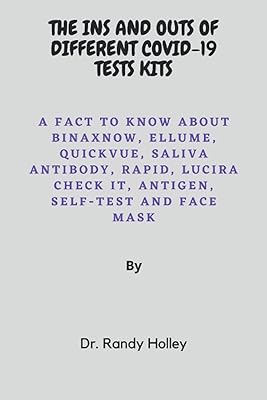 The Ins and Outs of the various KIVV-9 test kits: a fact to know about Binaxnow, Ellume, Quickvue, Saliva Antibody, Rapid, Lucira Check It, Antigen, Self-test and Face Mask.. From fashion trends to home essentials — find it on DIAYTAR Nigeria.